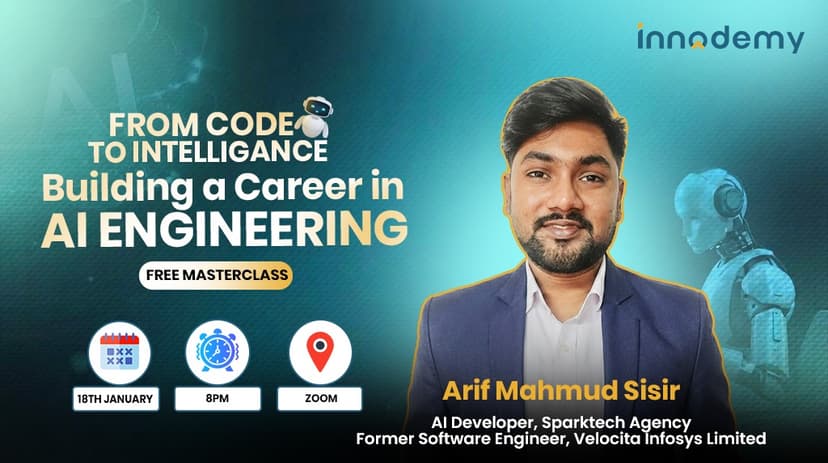 Webinar on From Code to Intelligence: Building a Career in AI Engineering